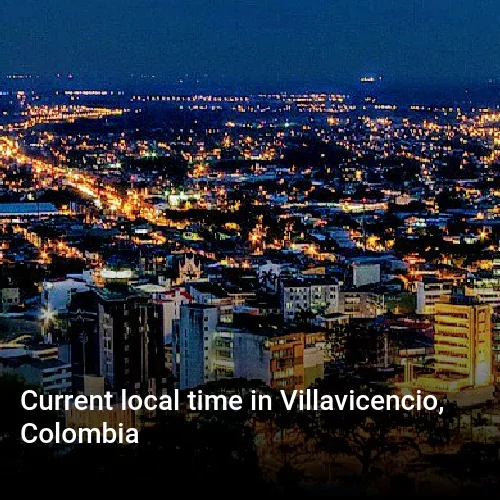 Current local time in Villavicencio, Colombia