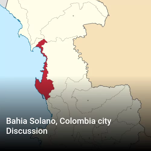 Bahia Solano, Colombia city Discussion