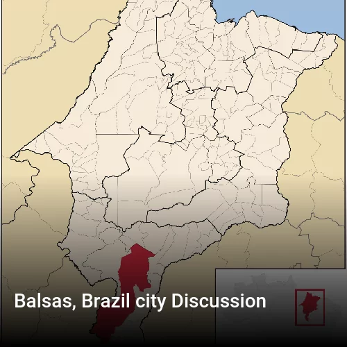 Balsas, Brazil city Discussion