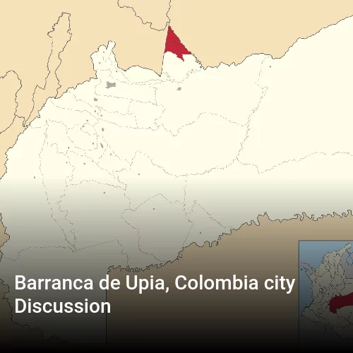 Barranca de Upia, Colombia city Discussion