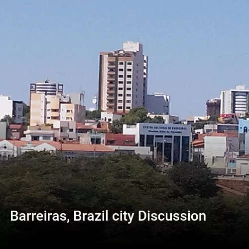 Barreiras, Brazil city Discussion