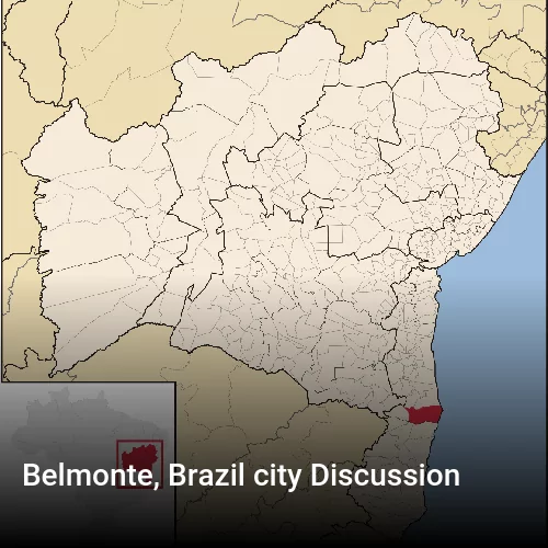 Belmonte, Brazil city Discussion