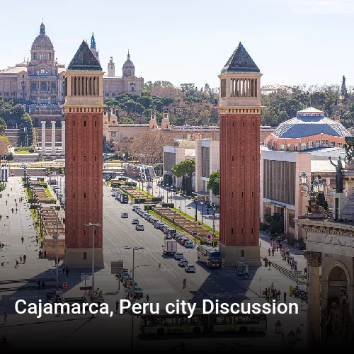 Cajamarca, Peru city Discussion