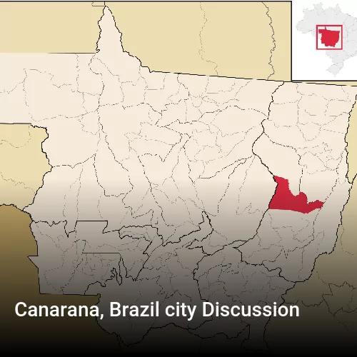 Canarana, Brazil city Discussion
