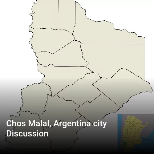 Chos Malal, Argentina city Discussion