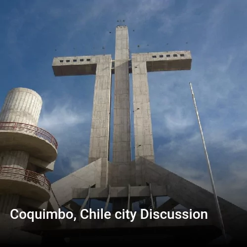 Coquimbo, Chile city Discussion