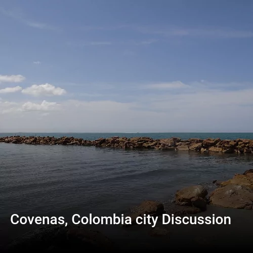 Covenas, Colombia city Discussion