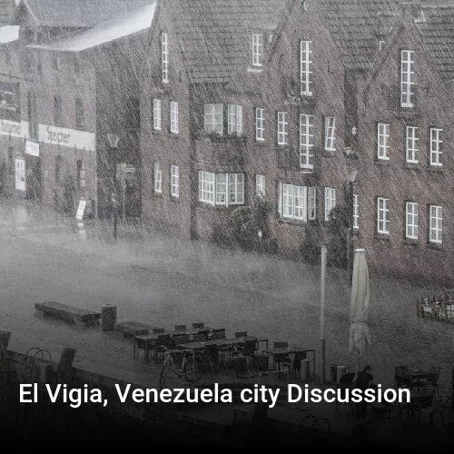 El Vigia, Venezuela city Discussion