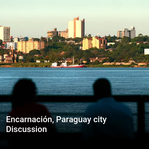 Encarnación, Paraguay city Discussion