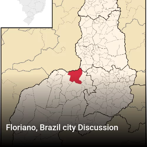 Floriano, Brazil city Discussion