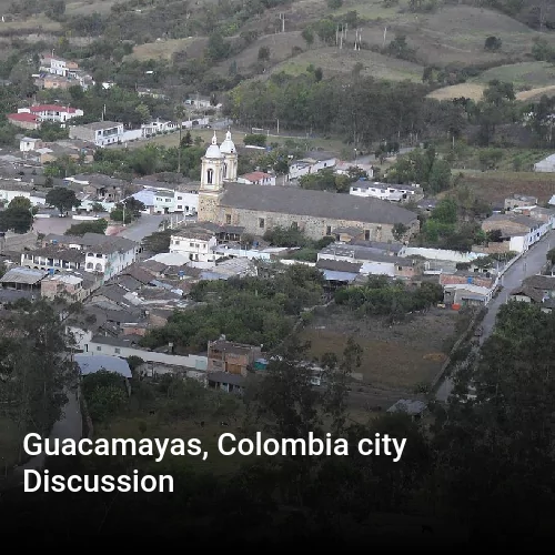 Guacamayas, Colombia city Discussion