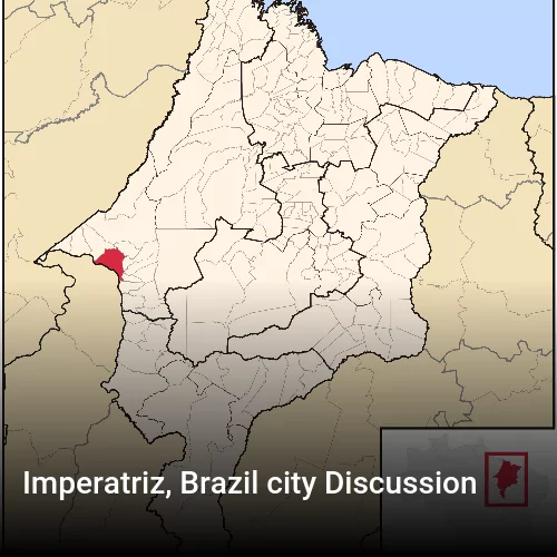 Imperatriz, Brazil city Discussion