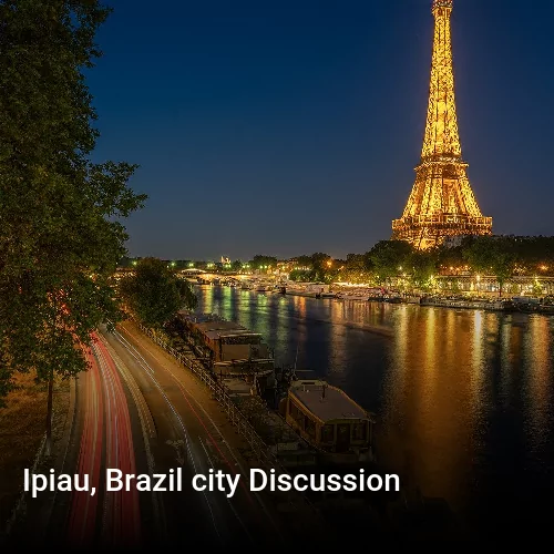 Ipiau, Brazil city Discussion