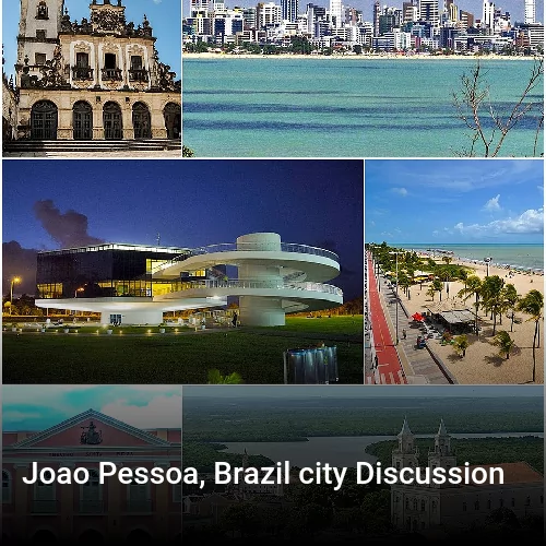 Joao Pessoa, Brazil city Discussion