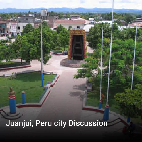Juanjui, Peru city Discussion