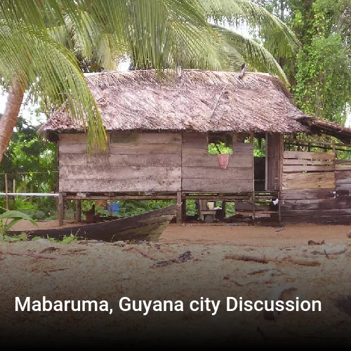 Mabaruma, Guyana city Discussion