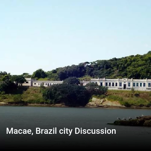 Macae, Brazil city Discussion