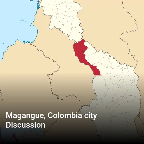 Magangue, Colombia city Discussion