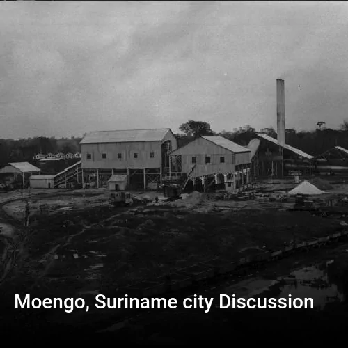 Moengo, Suriname city Discussion