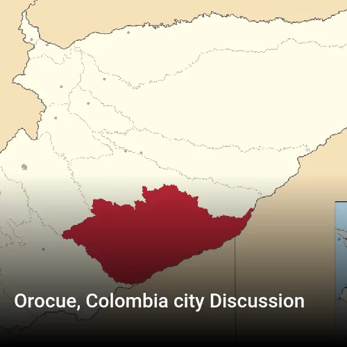 Orocue, Colombia city Discussion