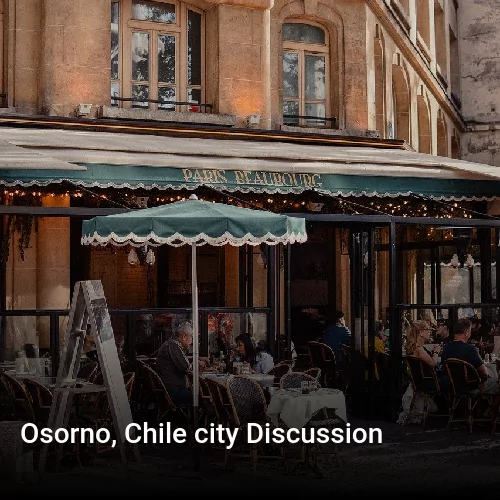 Osorno, Chile city Discussion