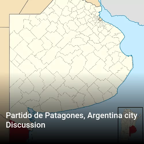 Partido de Patagones, Argentina city Discussion