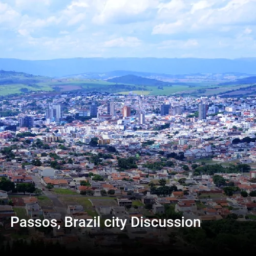 Passos, Brazil city Discussion