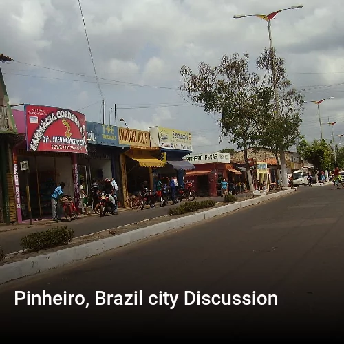 Pinheiro, Brazil city Discussion