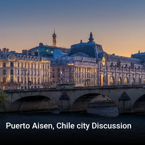 Puerto Aisen, Chile city Discussion