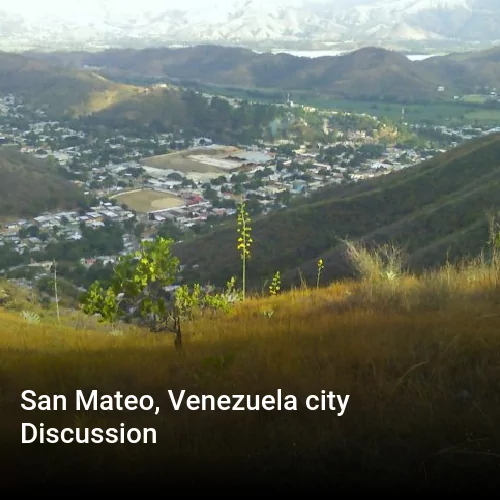 San Mateo, Venezuela city Discussion