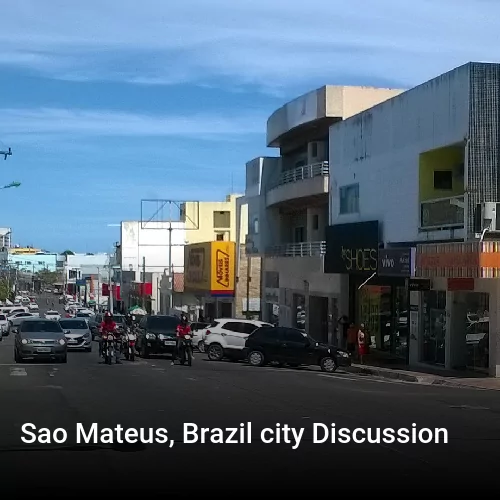 Sao Mateus, Brazil city Discussion