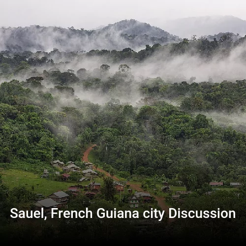 Sauel, French Guiana city Discussion