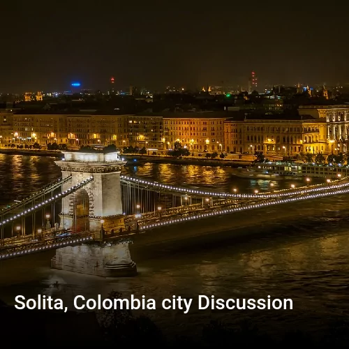 Solita, Colombia city Discussion