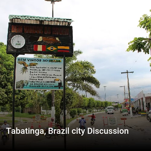 Tabatinga, Brazil city Discussion