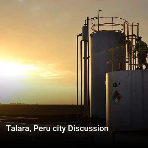 Talara, Peru city Discussion