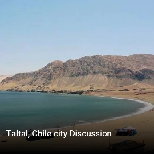 Taltal, Chile city Discussion