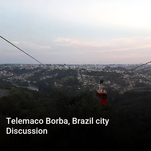 Telemaco Borba, Brazil city Discussion