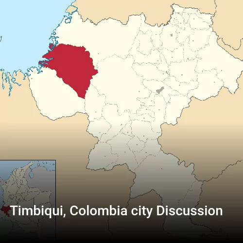 Timbiqui, Colombia city Discussion