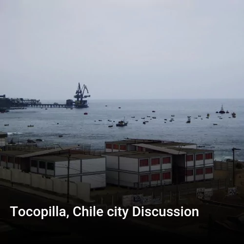 Tocopilla, Chile city Discussion