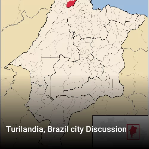 Turilandia, Brazil city Discussion