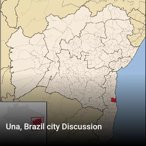 Una, Brazil city Discussion