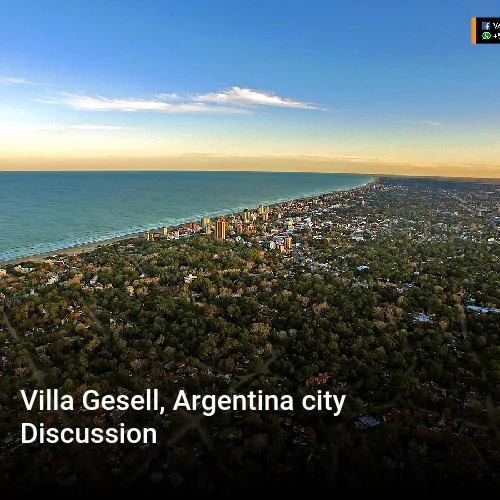 Villa Gesell, Argentina city Discussion