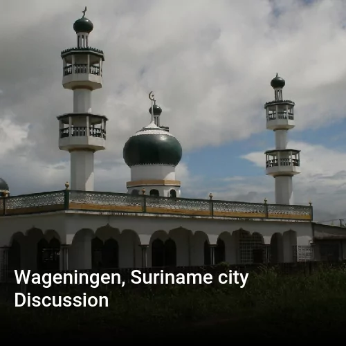 Wageningen, Suriname city Discussion