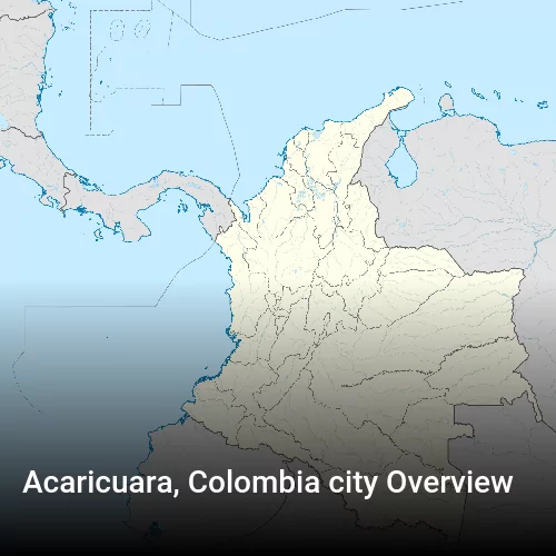 Acaricuara, Colombia city Overview