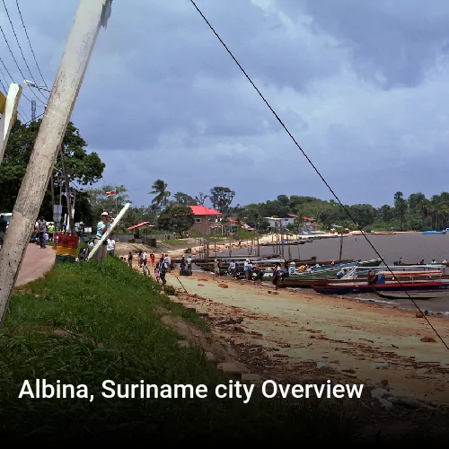 Albina, Suriname city Overview