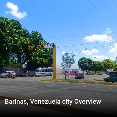 Barinas, Venezuela city Overview