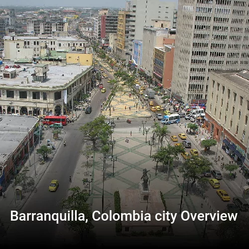Barranquilla, Colombia city Overview