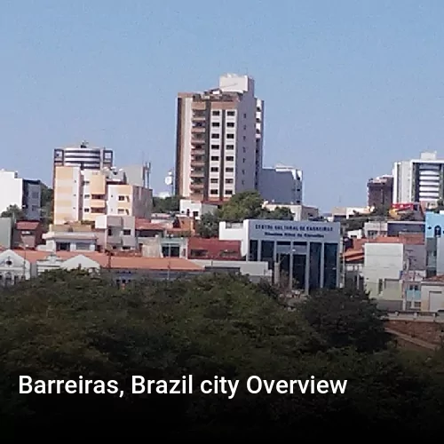 Barreiras, Brazil city Overview