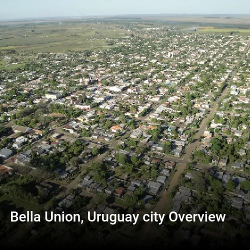 Bella Union, Uruguay city Overview