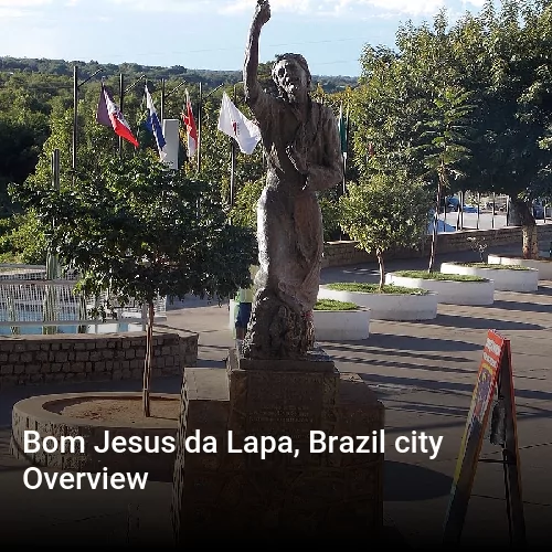 Bom Jesus da Lapa, Brazil city Overview
